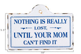 "Nothing is Really Lost..." Metal Wall Decor