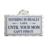 "Nothing is Really Lost..." Metal Wall Decor