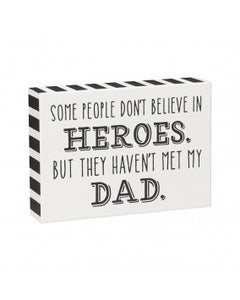 Heroes Dad Box Sign